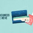 Voyage : comment en avoir plus pour son argent